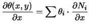 $\displaystyle \frac{\partial\theta(x,y)}{\partial x}=\sum \theta_{i} \cdot \frac{\partial N_{i}}{\partial x}$