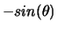 $-sin(\theta)$