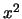\(x^{2}\)