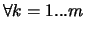 $\textstyle \forall k=1...m$