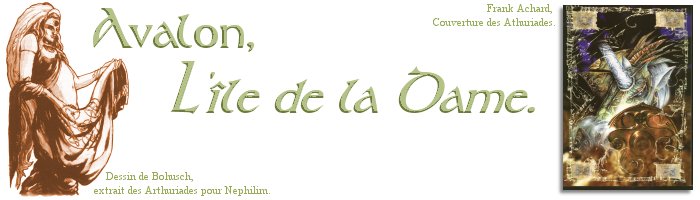 Avalon, l'le de la Dame.